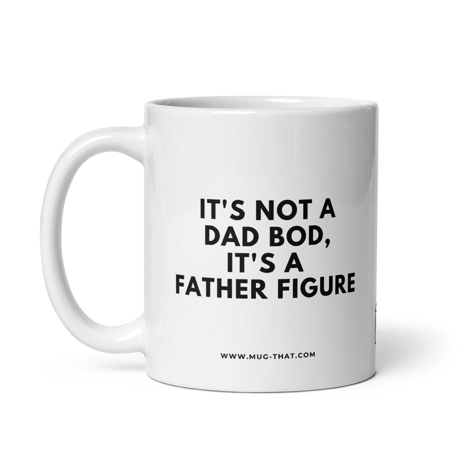 IT'S NOT A DAD BOD IT'S A FATHER FIGURE - Image 2
